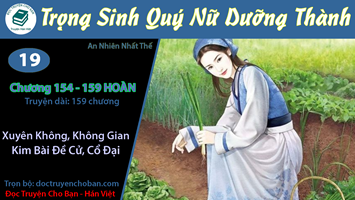 [HV] Trọng Sinh Quý Nữ Dưỡng Thành